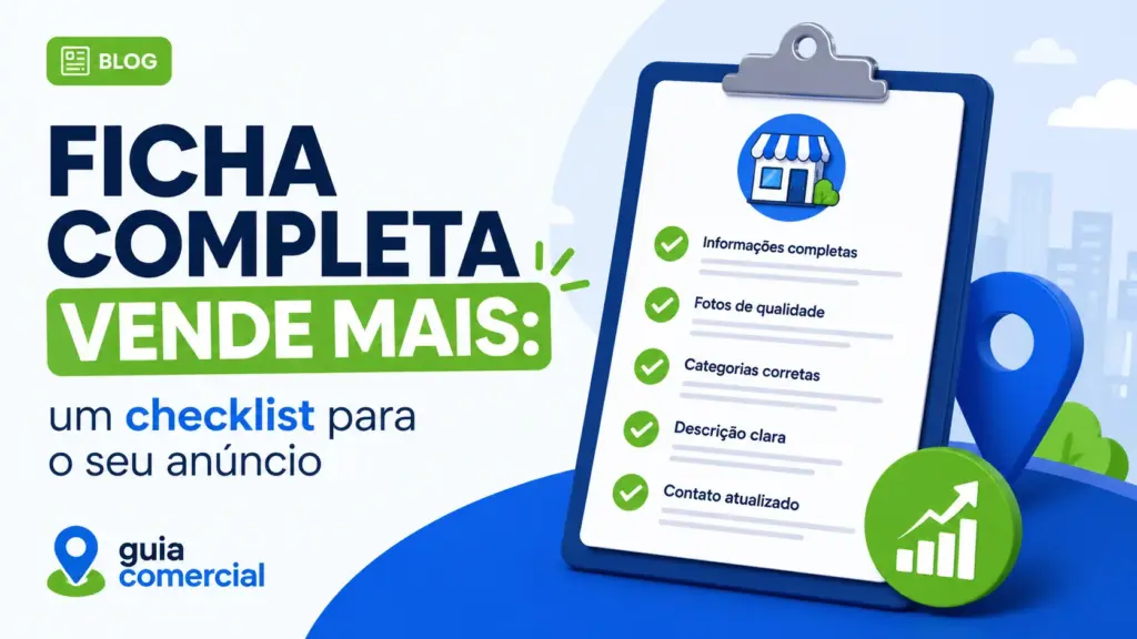 Anúncio completa vende mais: um checklist para o seu anúncio